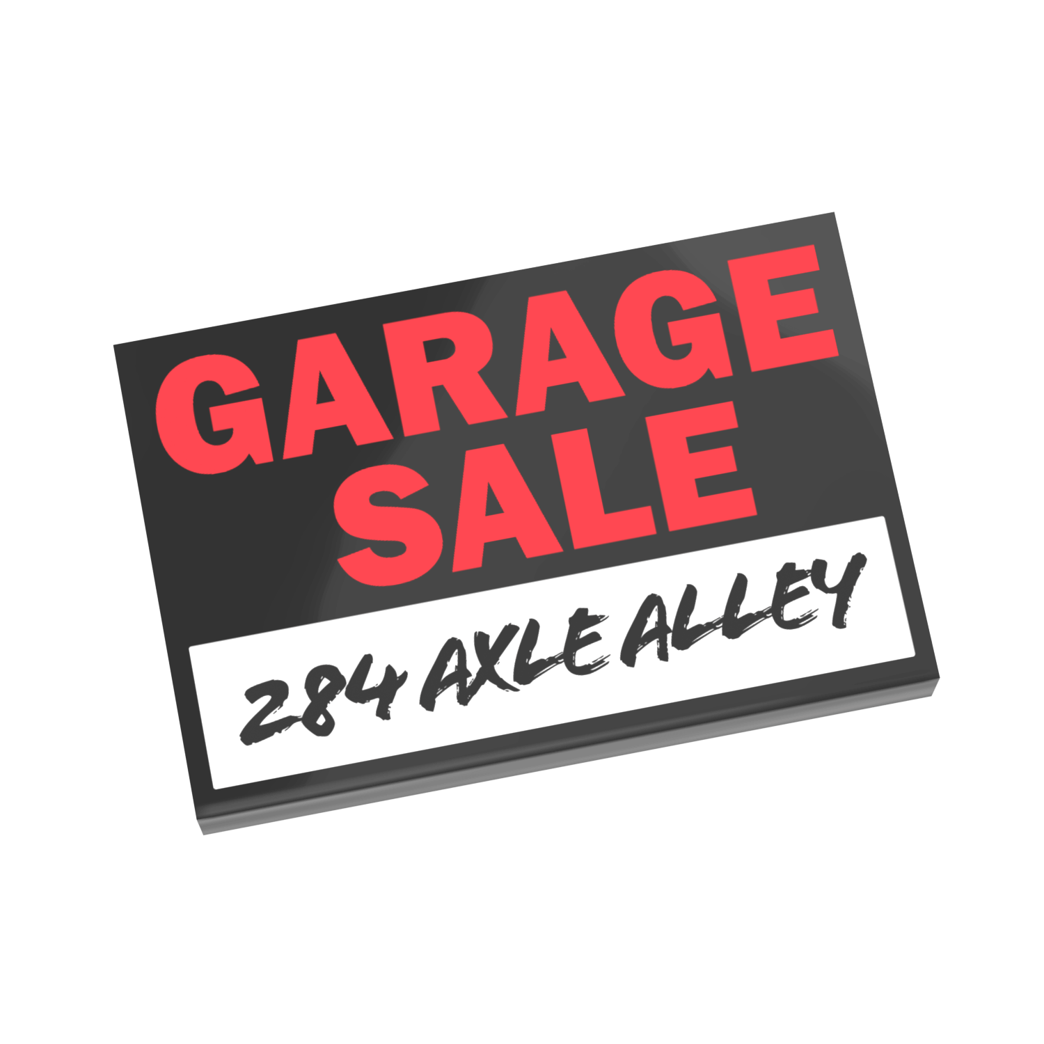 A custom printed LEGO minifig scale tile garage sale sign with red and black colors displaying the text 'GARAGE SALE' and '284 AXLE ALLEY'.