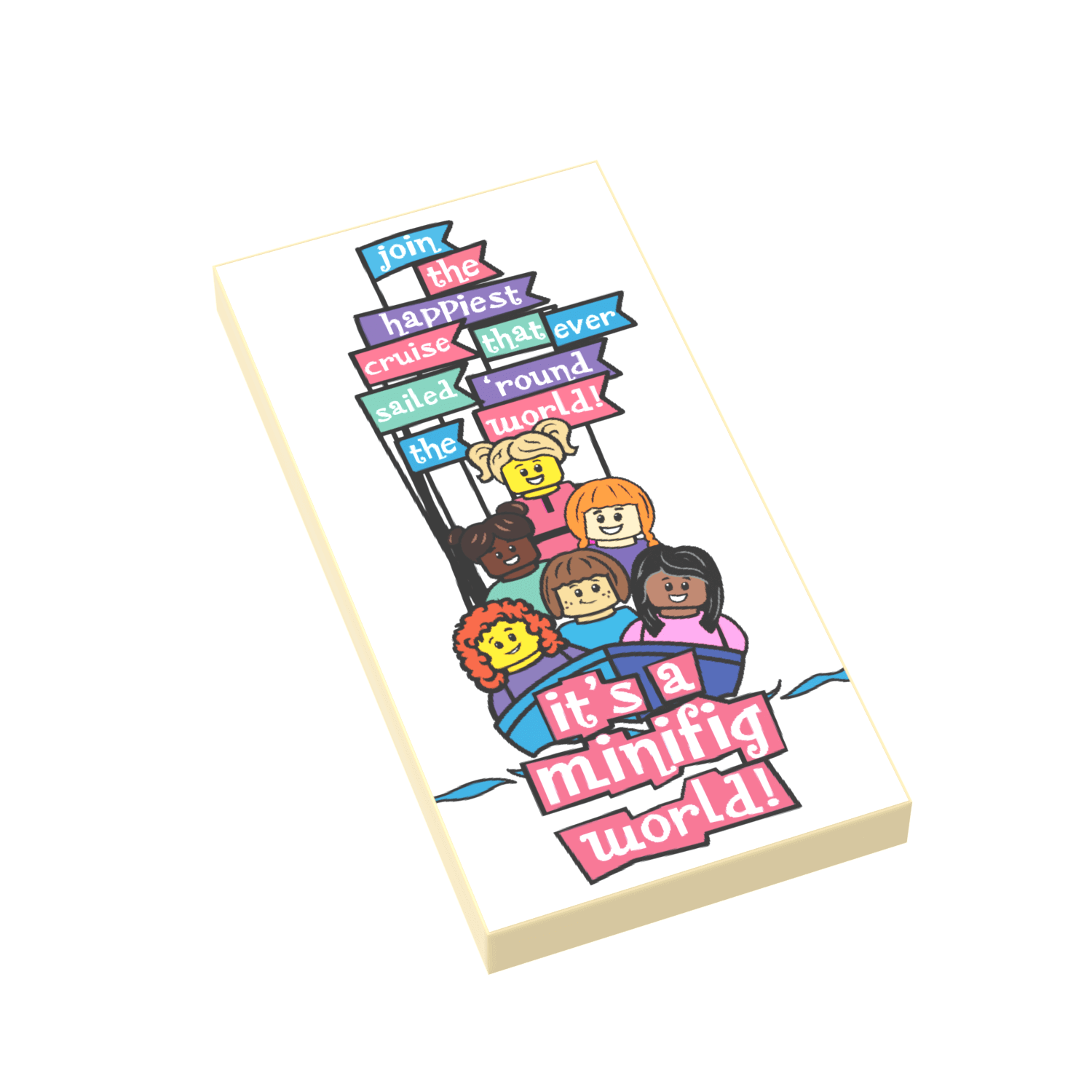 Its a minifig world ride poster printed on a lego tile with text on a white background