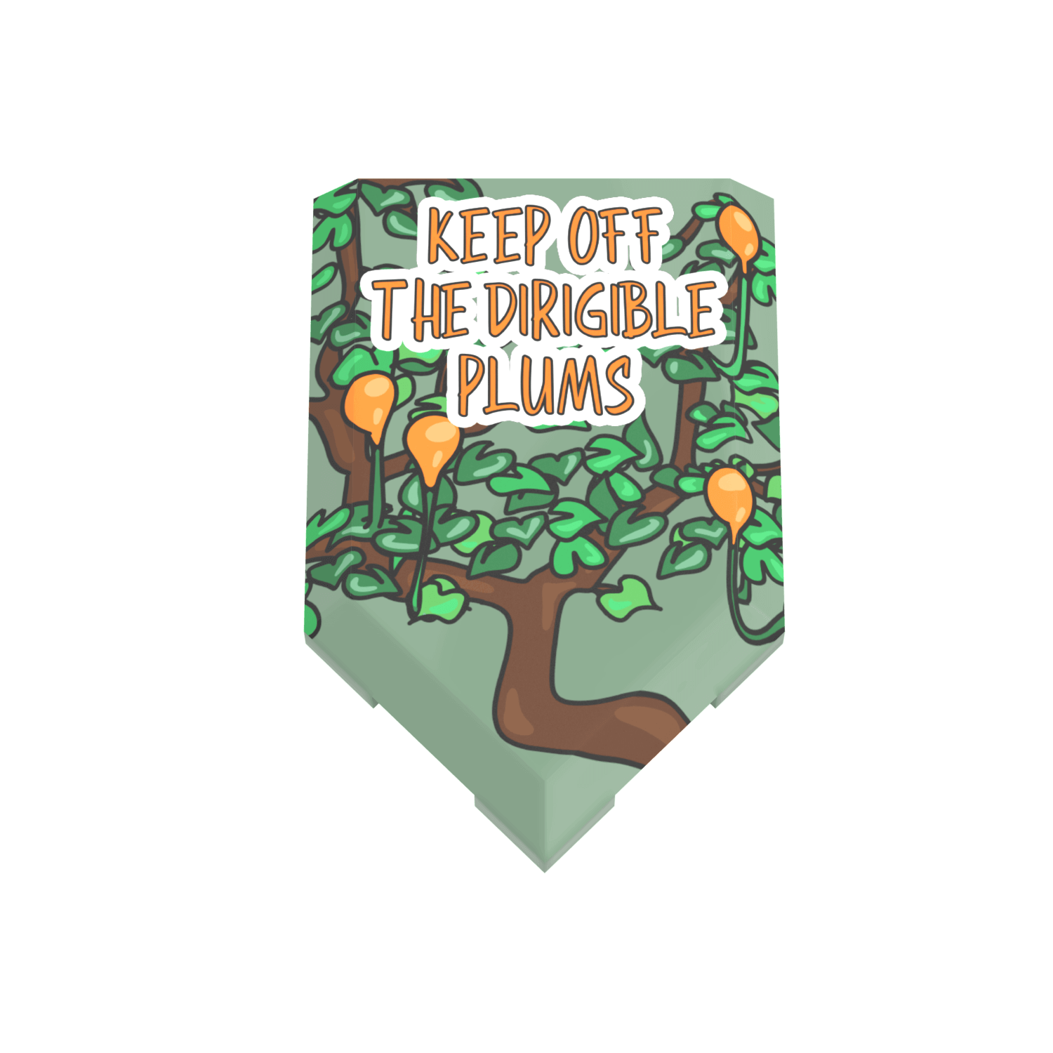 Illustration of a plum tree with text 'Keep Off The Dirigible Plums' on a white background